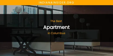 The Absolute Best Apartment in Columbus