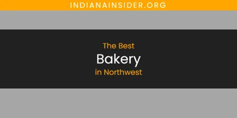Northwest's Best Bakery