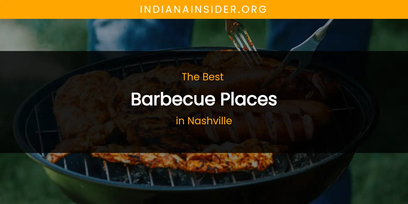 Nashville's Best Barbecue Places featured