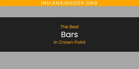 The Top-Rated Bars in Crown Point