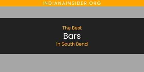 Best Bars in South Bend: Our Expert Picks