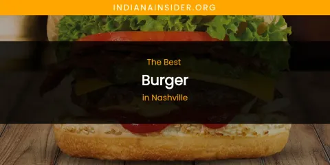 Nashville's Best Burger