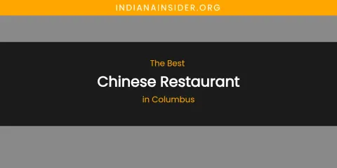 The Absolute Best Chinese Restaurant in Columbus