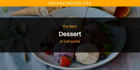 Lafayette's Best Dessert