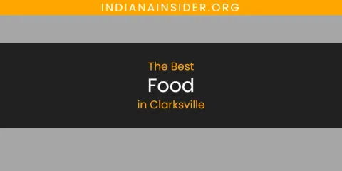 Clarksville's Best Food Spots