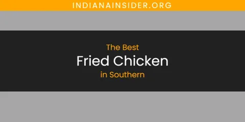 Southern's Best Fried Chicken