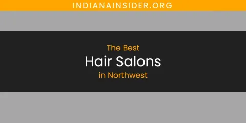 Northwest's Best Hair Salons