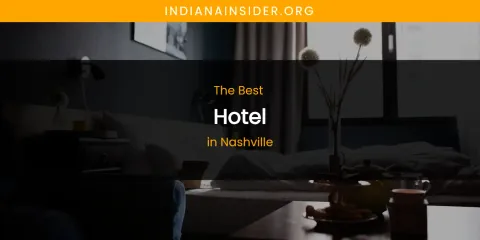 Nashville's Best Hotel