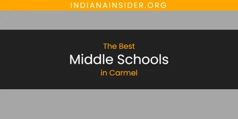 Ranked: Best Middle Schools in Carmel