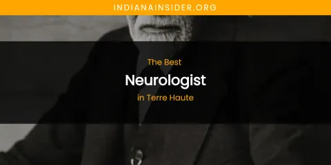 Terre Haute's Best Neurologist