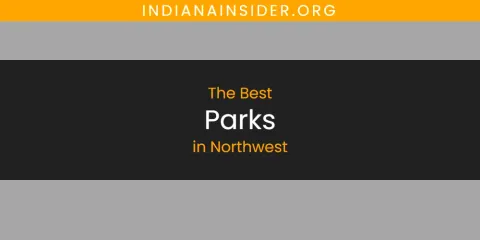 Northwest's Best Parks