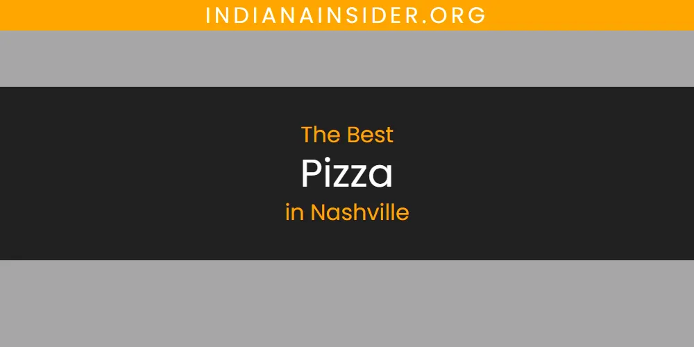 Nashville's Best Pizza featured