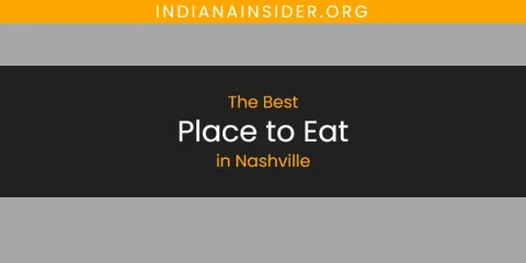 Nashville's Best Place to Eat
