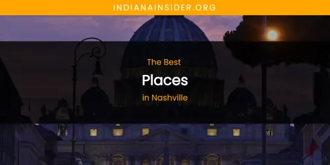 Nashville's Best Places