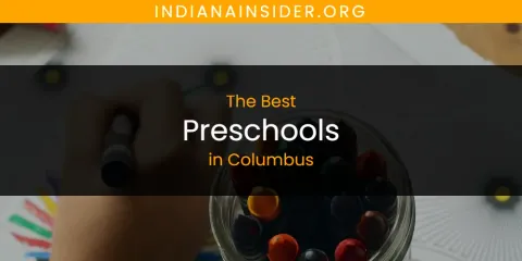 The Absolute Best Preschools in Columbus