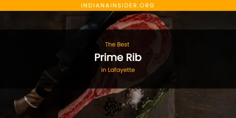 Lafayette's Best Prime Rib