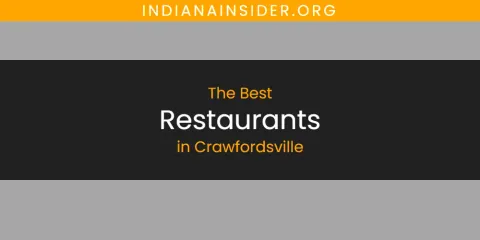 Guide to Best Restaurants in Crawfordsville