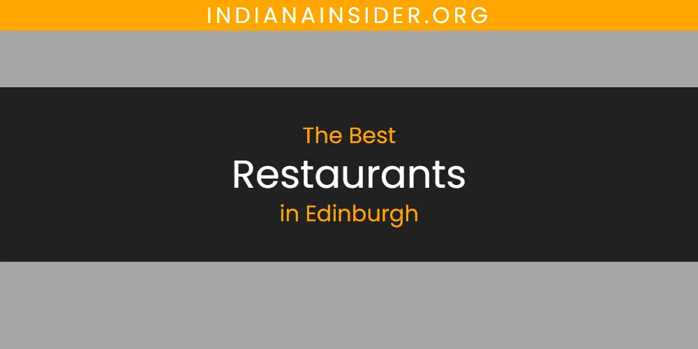 2026 Ranked: Best Restaurants in Edinburgh