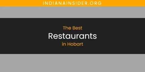 Ranked: Best Restaurants in Hobart