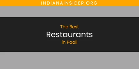 Guide to Best Restaurants in Paoli