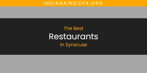 Best Restaurants in Syracuse: Ultimate Guide
