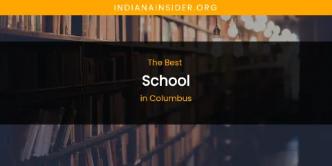 The Absolute Best School in Columbus