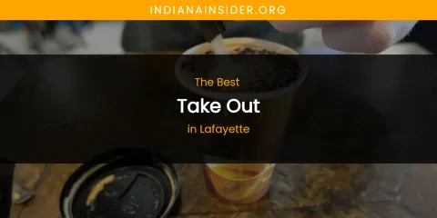 Lafayette's Best Take Out