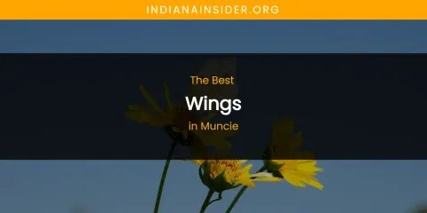 Muncie's Best Wings