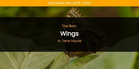 Terre Haute's Best Wings